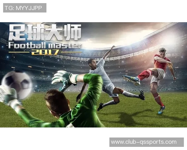 足球大师全新服务器震撼开启体验不一样的足球盛宴与激情对决 足球大师全新服务器震撼开启体验不一样的足球盛宴与激情对决
